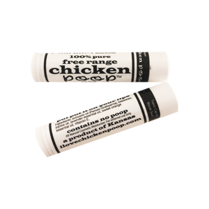 Chicken Poop  Lip Junk - bhartiRV